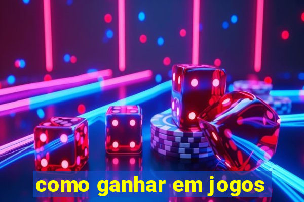 como ganhar em jogos